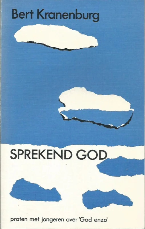 Sprekend God : praten met jongeren over ‘God en zo’ – Bert Kranenburg (2e druk) Korting
