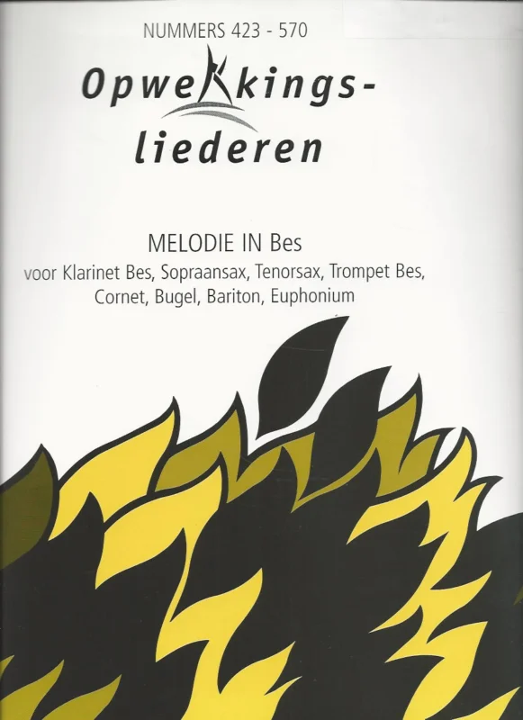 Opwekkingsliederen nummers 423-570 : Melodie in Bes – Stichting Opwekkingslektuur (2002) Lage Prijs
