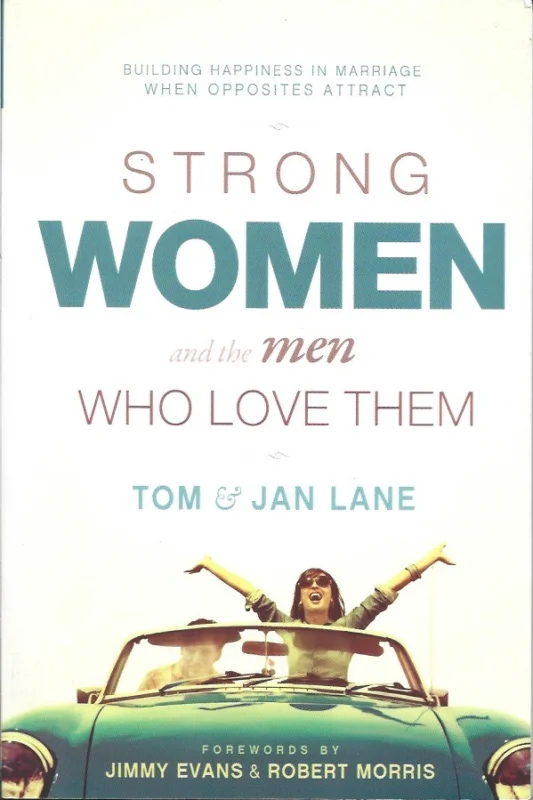 Strong women and the men who love them : building happiness in marriage when opposites attract – Tom & Jan Lane Beste Prijs