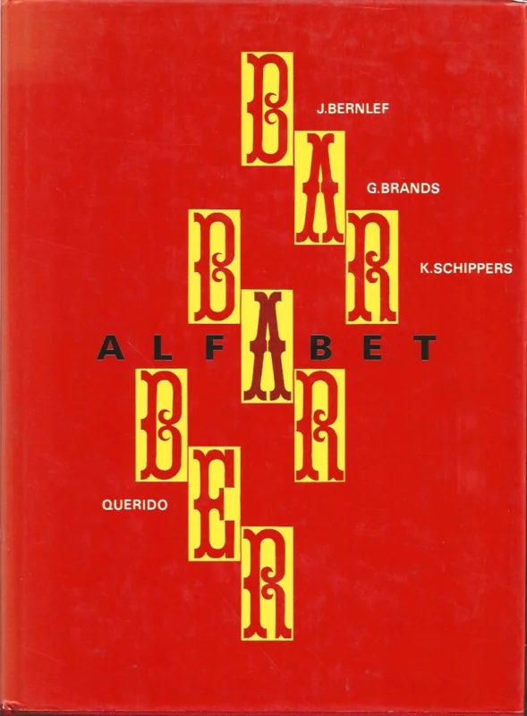 Barbarber-alfabet –J. Bernlef , G. Brands en K. Schippers Populair
