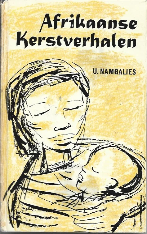 Lage Kosten Afrikaanse kerstverhalen – U. Namgalies (2e druk)