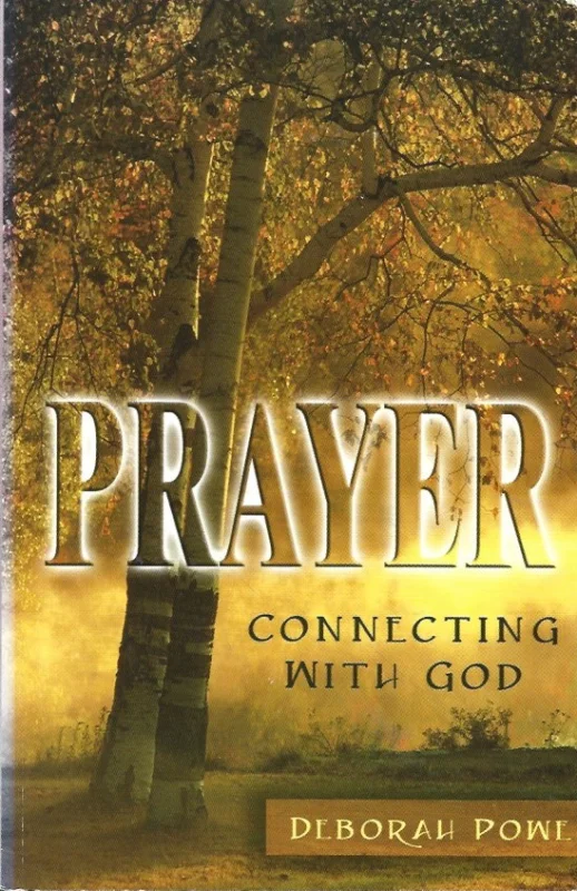 Gratis Retour Prayer : Connecting with God– Deborah Powe