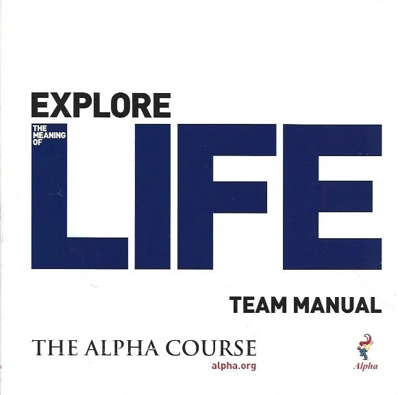 Explore the Meaning of Life: Team Manual – Alpha International, 2011 Korting