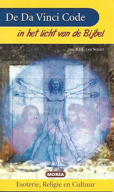De Da Vinci code : In het licht van de Bijbel – drs. B.J.E. van Noort Voordeelprijs