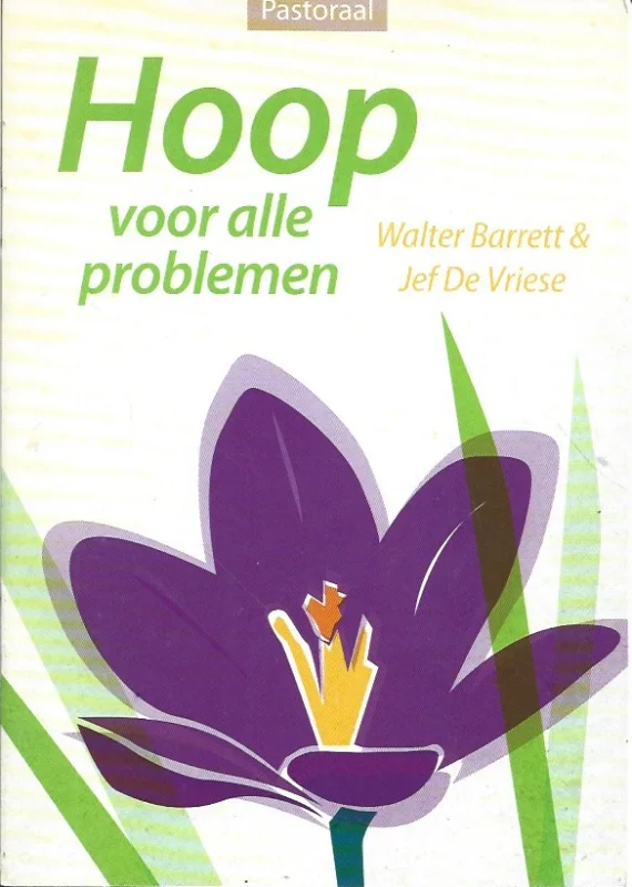 Hoop voor alle problemen – Walter Barret & Jef de Vriese Hoge Kwaliteit