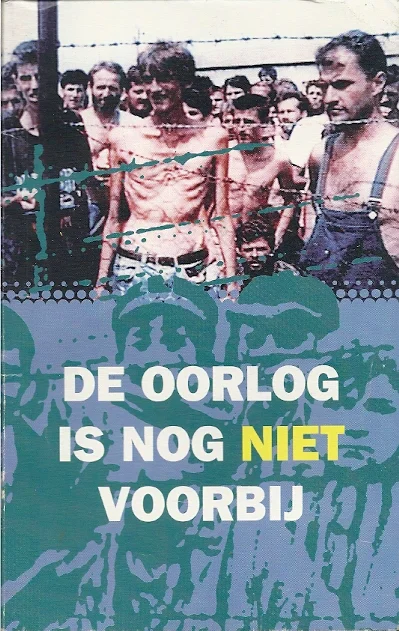 De oorlog is nog niet voorbij – Verhalen over de Tweede Wereldoorlog voor kinderen van 10 tot 14 jaar Bestel Nu