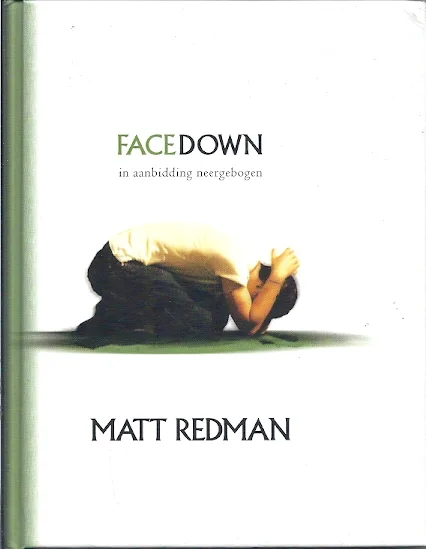 Facedown : in aanbidding neergebogen – Matt Redman (Met CD) Flitsaanbieding