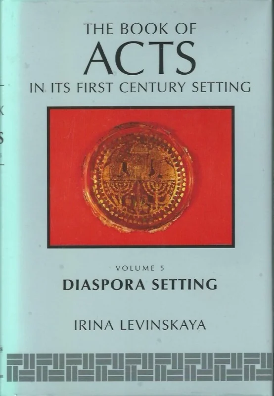 The Book of Acts in its first century setting, Volume 5 : The Book of Acts in diaspora setting – by Irina Levinskaya Laatste Kans