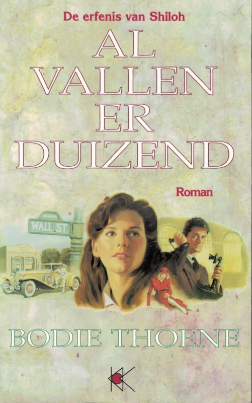 Weekendaanbieding Al vallen er duizend : roman : De erfenis van Shiloh, deel 2 – Bodie Thoene