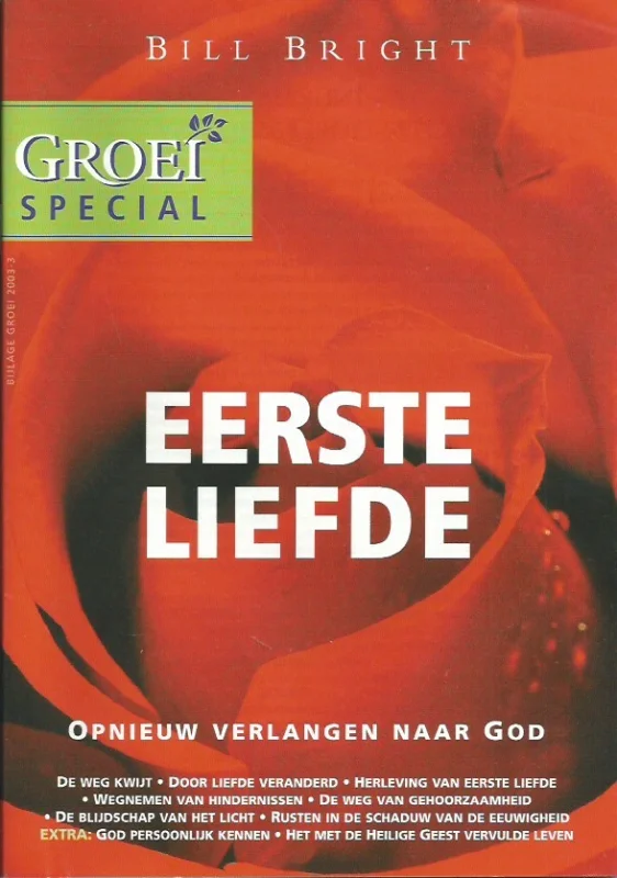 Beste Prijs Eerste liefde : opnieuw verlangen naar god – Bill Bright
