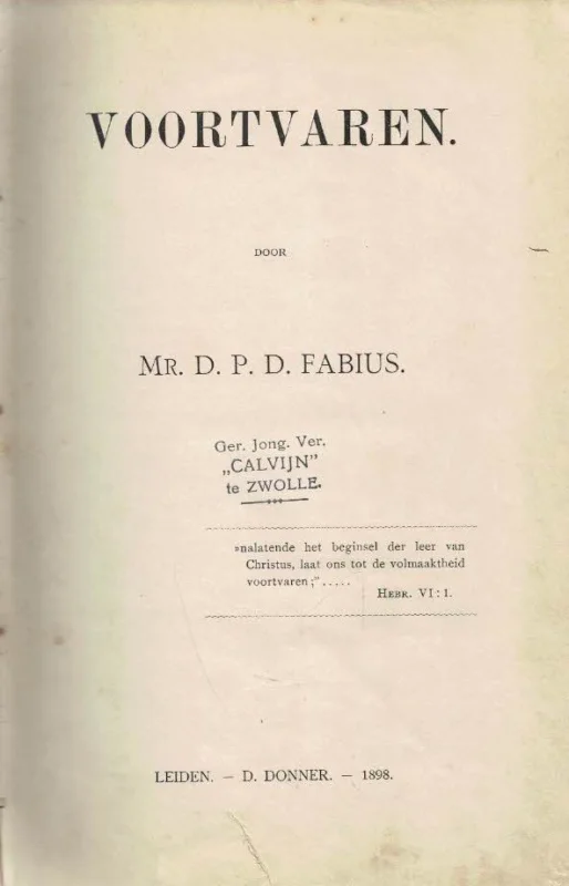 Beperkte Voorraad Voortvaren – door mr. D.P.D. Fabius