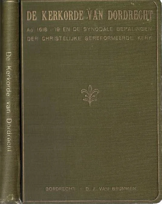 De Kerkorde van Dordrecht Ao. 1618-’19 en de synodale bepalingen der Christelijke Gereformeerde Kerk – P.J.M. de Bruin e.a. Aanbieding