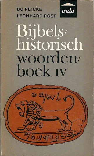 Bijbels-historisch woordenboek 4 :Orpheus-Sefanja (Aula 394) – Bo Reicke + Leonhard Rost Koop Online