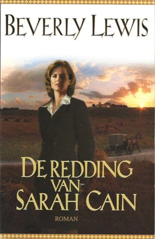 Alleen Vandaag De redding van Sarah Cain – Beverly Lewis