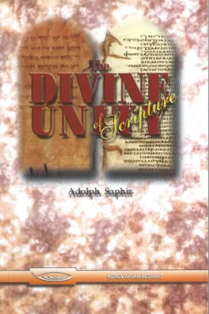 Alleen Vandaag The divine unity of Scripture – Adolph Saphir