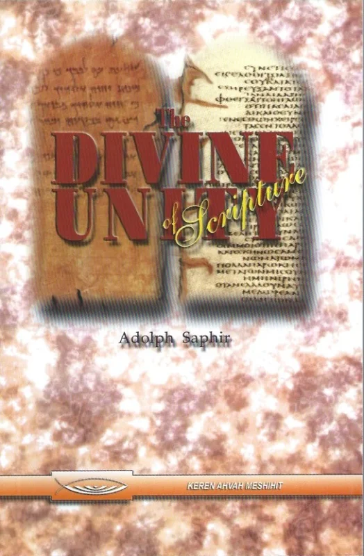 Alleen Vandaag The divine unity of Scripture – Adolph Saphir