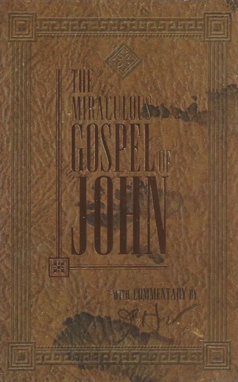 Bestel Nu The miraculous Gospel of John with commentary by Jim Hockaday : Jim Hockaday