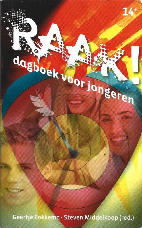 Raak! : dagboek voor jongeren 14+ – Geertje Fokkema, Steven Middelkoop (red.). Superprijs