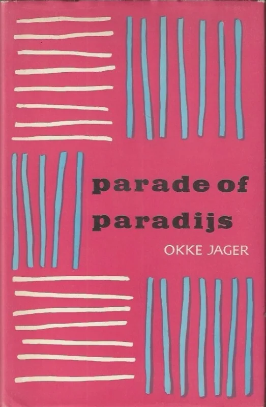 Parade of Paradijs– Okke Jager(keurig) Korting