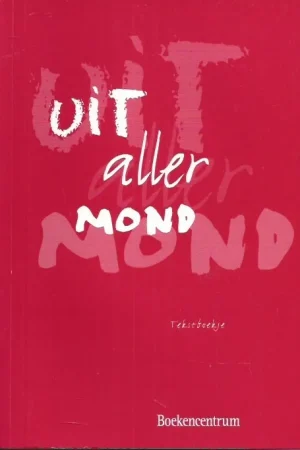 Superprijs Uit aller mond : een nieuwe bundel geestelijke liederen voor gezin, school, vereniging en koor : tekstboekje (2e, aangevulde en herz. druk)