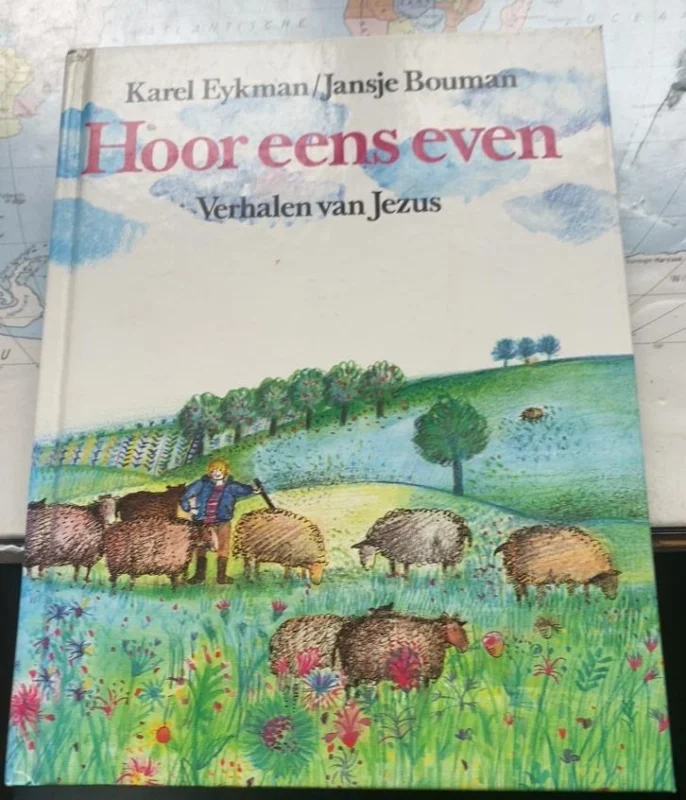 Aanbieding Hoor eens even : Verhalen van Jezus – Karel Eykman / Jansje Bouman (2e druk 1991)