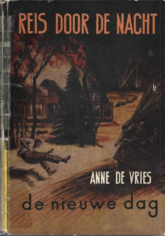 Actieprijs Reis door de nacht : De nieuwe dag – Anne de Vries (9e druk, matig)