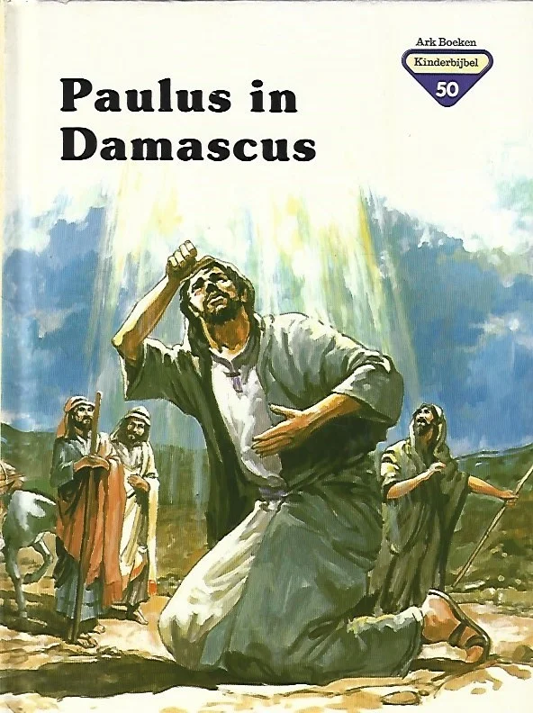 Ark Boeken Kinderbijbel 50 : Paulus in Damascus – Penny Frank Direct Verzonden