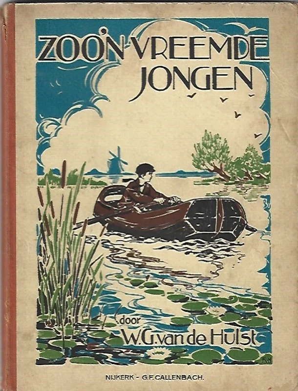 Zoo’n vreemde jongen – door W.G. van de Hulst(vierde druk) Laatste Versie