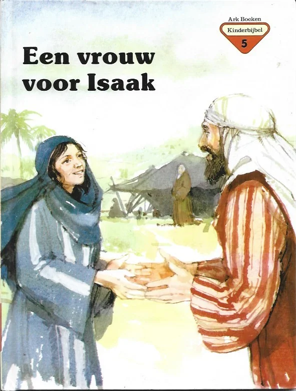 Ark Boeken Kinderbijbel 5 : Een vrouw voor Isaak – Penny Frank Lage Kosten