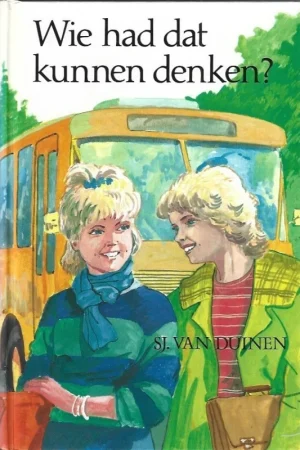 Wie had dat kunnen denken? – Sj. van Duinen (1e druk) Veilige Betaling