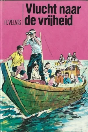 Vlucht naar de vrijheid – H. Velvis Koop Online