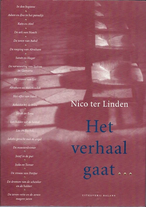 Het verhaal gaat, 1 : De Thora – Nico ter Linden(2e druk) Beperkte Voorraad