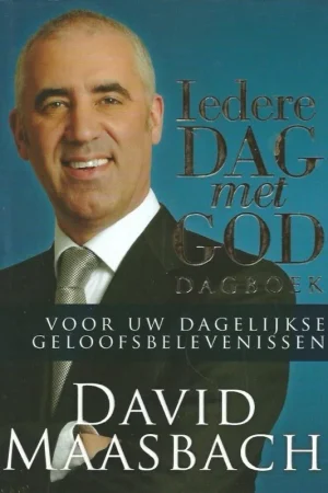 Alleen Vandaag Iedere dag met God : Dagboek voor uw dagelijkse geloofsbelevenissen : Volume I – David Maasbach (1e druk 2008)