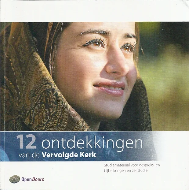 Laatste Kans 12 ontdekkingen van de Vervolgde Kerk : Studiemateriaal voor gespreks- en bijbelkringen en zelfstudie (met DVD) – Klaas Muurling : Open Doors