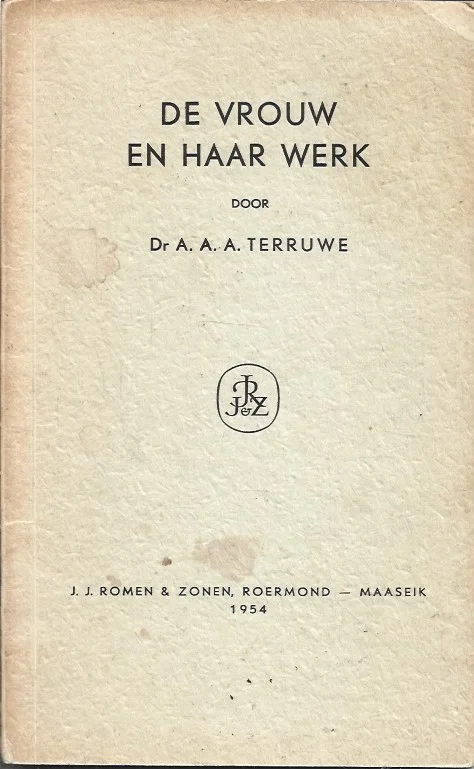 Gratis Verzending De vrouw en haar werk – Dr. A.A.A. Terruwe