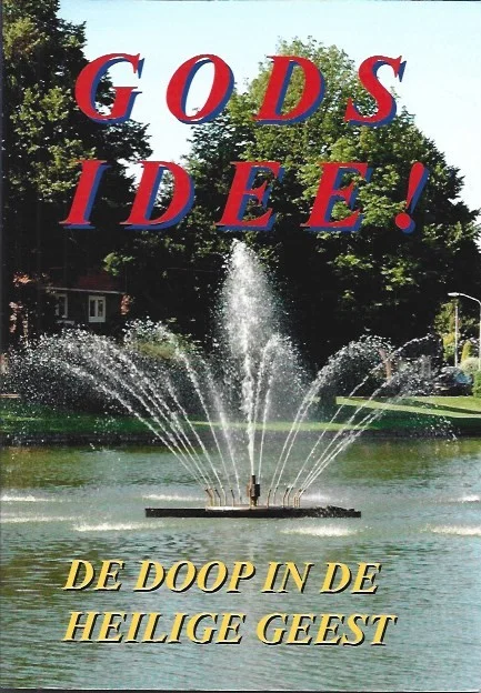 Gods idee! : De doop in de Heilige Geest – Gerke Oostra Actieprijs