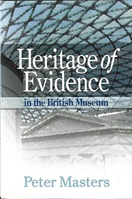 Lage Prijs Heritage of evidence : in the British Museum – Peter Masters