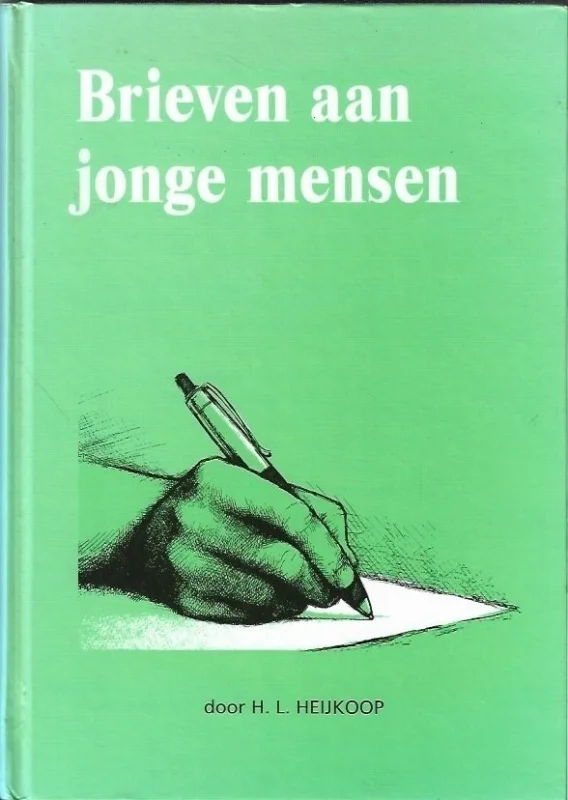 Brieven aan jonge mensen – H.L. Heijkoop (4e druk, z.g.a.n.) Goedkoop