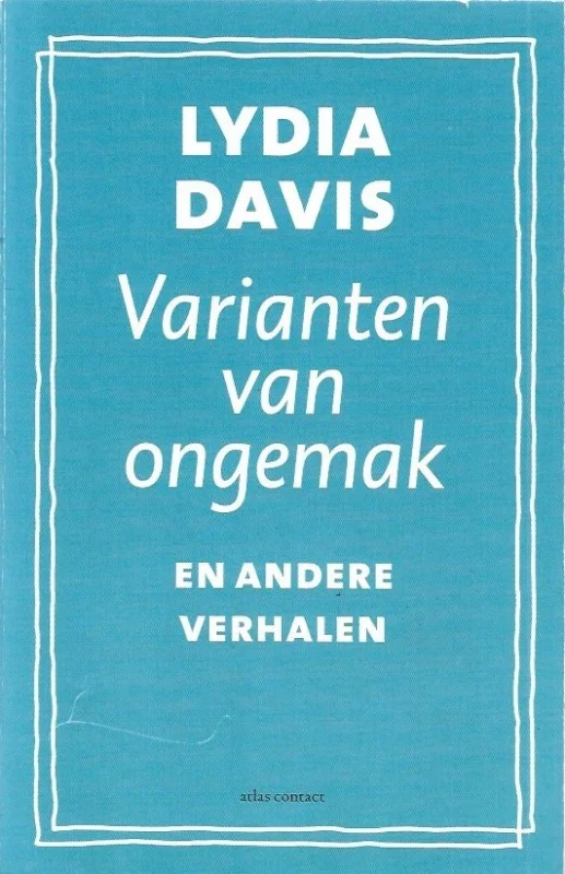 Varianten van ongemak en andere verhalen – Lydia Davis Flitsaanbieding