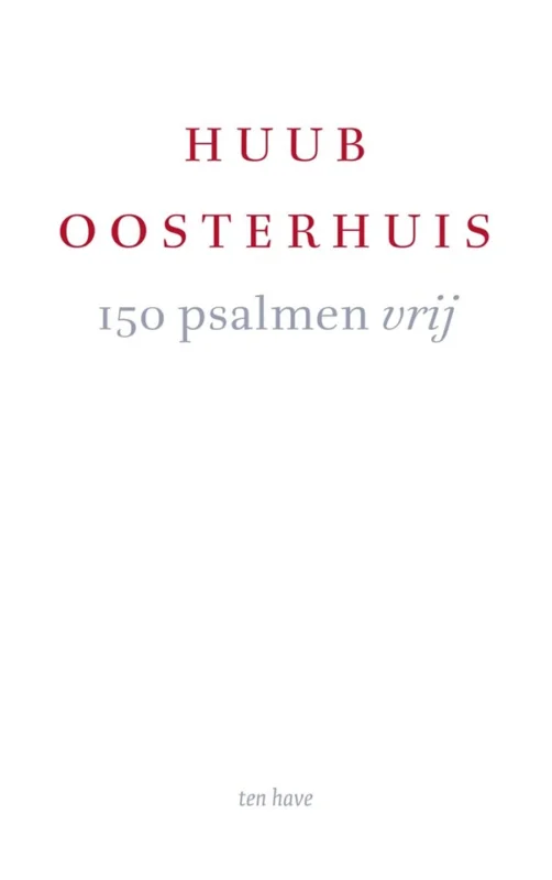 150 psalmen vrij – Huub Oosterhuis (Paperback) Shop Nu