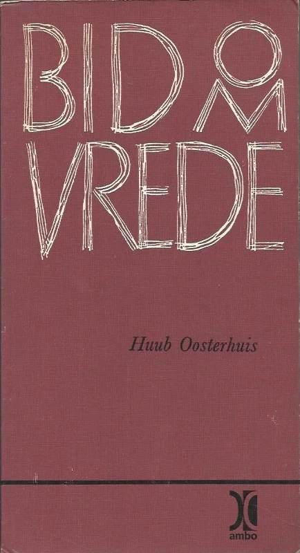 Bid om vrede – Huub Oosterhuis (1e druk, Ambo, paperback) Beste Prijs