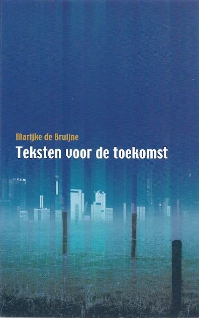 Express Levering Teksten voor de toekomst – Marijke de Bruijne