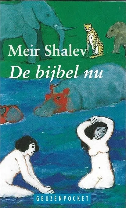 Nieuw De Bijbel nu – Meir Shalev (Geuzenpocket 96)