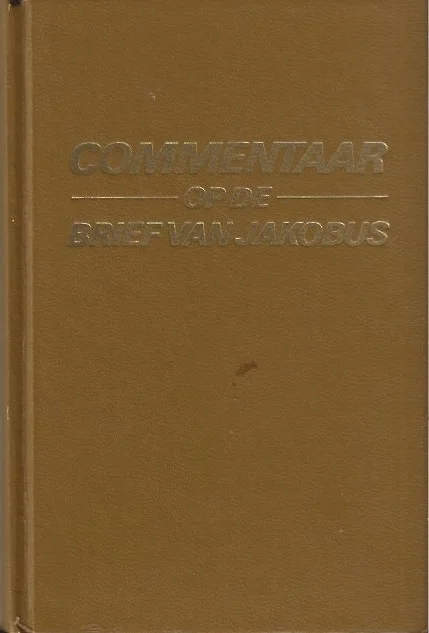 Commentaar op de brieven van Jakobus – Watchtower Gereduceerde Prijs