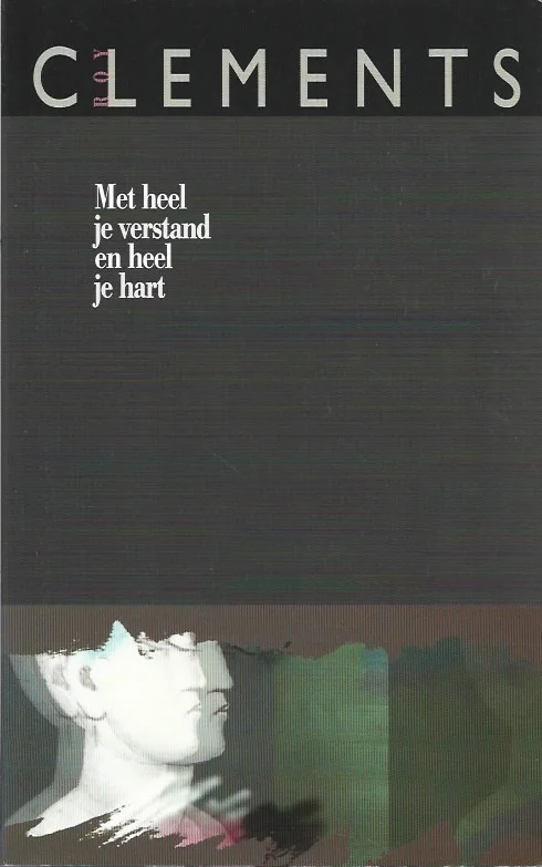 Superprijs Met heel je verstand en heel je hart – Roy Clements