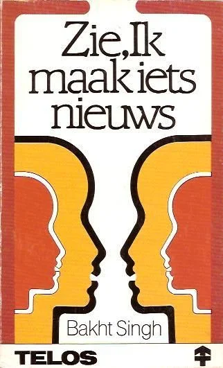 Zie, Ik maak iets nieuws – Bakht Singh Koopje