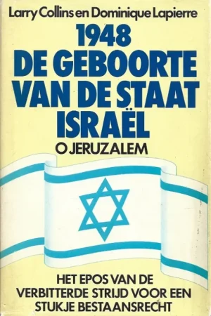 1948 de geboorte van de staat Israel : O Jeruzalem – Larry Collins en Dominique Lapierre Meest Verkocht