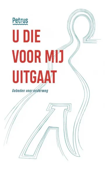Fabrieksprijs U die voor mij uitgaat - Gebeden voor onderweg