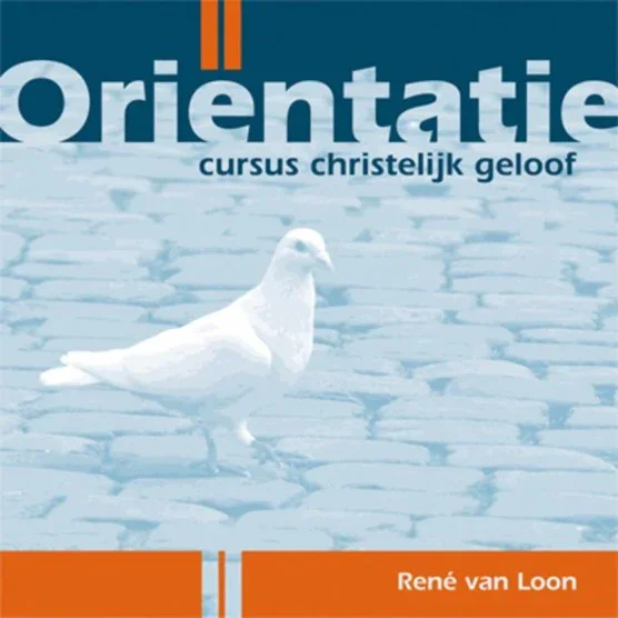 Meest Verkocht Orientatie - Cursus Christelijk geloof - René van Loon