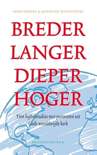 Must-Have Breder, langer, dieper, hoger - Iwan Dekker - Mathilde Schouwstra